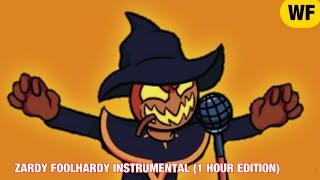 ZARDY FOOLHARDY INSTRUMENTAL (1 HOUR VERSION)