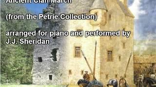 Ancient Clan March (from the Petrie Collection) - J.J. Sheridan, piano