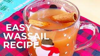 Easy Wassail Recipe|How Make Wassail (To Your Crockpot)