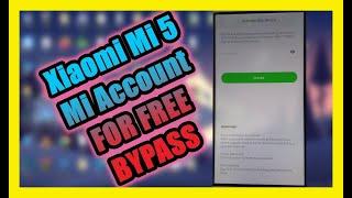 Xiaomi MI 5 mi account remove & google Account bypass For Free all MIUI Version