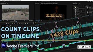 Count number of clips on Timeline in Adobe Premiere Pro