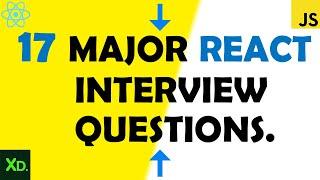 17 major React JS Interview questions