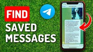 How To Find Saved Messages on Telegram