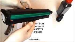 Samsung MLT-D101 MLT-D111 Xerox 106R02773 106R3048 Toner Refill / reincarcare + dezasamblare