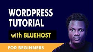 Bluehost Wordpress Tutorial