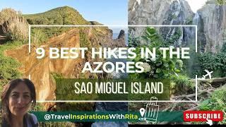  Top 9 Hikes in AZORES - Sao Miguel Island - Heaven on Earth