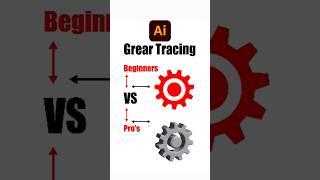 Gear Tracing: Beginners vs. Pros | Adobe Illustrator Tips