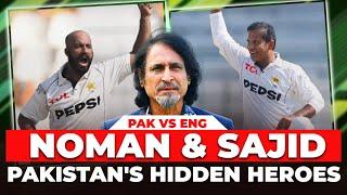 Noman & Sajid Pakistan's Hidden Heroes | Pak Vs ENG | Ramiz Speaks