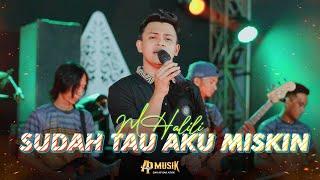 SUDAH TAU AKU MISKIN - M Halili - AP MUSIK