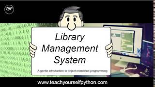 #3 OOP and Library Management System in Python: TeachYourselfPython.Com - Tutorial