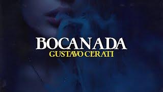 Gustavo Cerati - Bocanada (Letra)