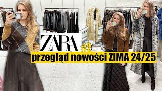  ZARA PRZEGLĄD NOWOŚCI TRENDY ZIMA 2024 MIERZYMY cz.2