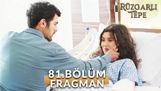 Rüzgarlı Tepe (Winds of Love) 81. Bölüm Fragmanı | Benden Neden Bu Kadar Nefret Ediyorsun Halil !