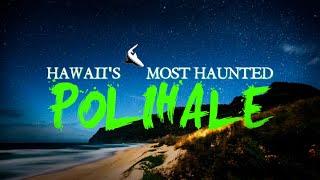 Hawaii's Most Haunted: Polihale