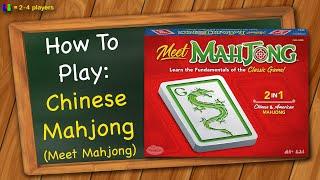 How to play Chinese Mahjong (Meet Mahjong)