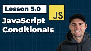 JavaScript Conditionals #fullstackroadmap (Ep. 5.0)