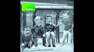 `Bus Stop Apocalypse` by The Girobabies (Full Album)