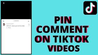 How to pin a comment on tiktok video