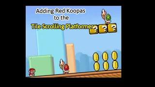 How to add the red koopas to griffpatch's tile scrolling platfomer