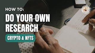 How to Do Your Own Research in 60 seconds [Crypto & NFT]