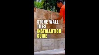 Stone wall tiles installation guide