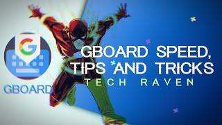 Boost Your Typing Speed on Android: Gboard Tips and Tricks