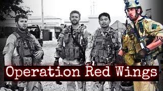 Operation Red Wings & Saving Marcus Luttrell (From Different Perspectives)