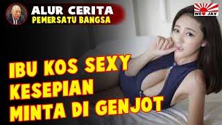 Ibu Kost Yang Kesepian Rindu Celepot