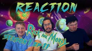 Rick & Morty 1x11 REACTION! “Ricksy Business”