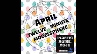 PMM Twelve Minute Modelsphere: April 2024