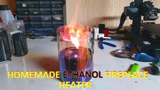 DIY Ethanol Fireplace heater for your home