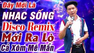 Đây Mới Là Nhạc Sống DISCO REMIX 2024 Mới Ra Lò - A Tộc - LK Nhạc Đám Cưới Remix Căng Vỡ Loa #4