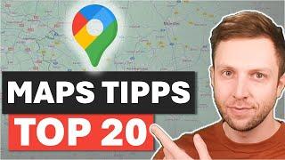 TOP 20 Google MAPS TIPPS