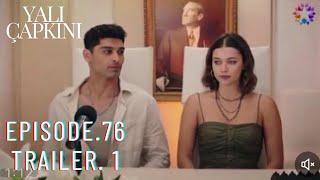 Yalı Çapkını season 3 ll Episode 76 ll Trailer 1 with English subtitles