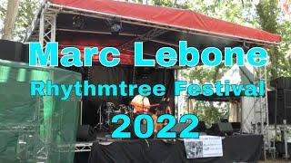 Marc Lebone - Rhythmtree Festival 2022