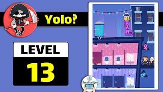 Yolo Level 13 Walkthrough and Solution