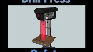 Drill Press Safety Video