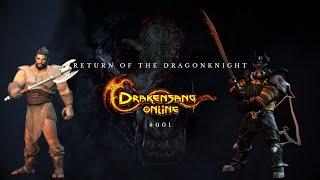 Return Of The Dragonknight #001 - A New Adventure (Drakensang Online)