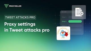Proxy settings in TweetAttacksPro for Twitter