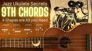 Four Magic 9th Chords for Jazz Ukulele