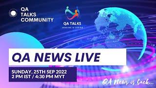 QA News Live By QA Talks Community