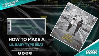 [FREE FLP] How To Make Lil Baby Type Beat In FL Studio 20 | Man Of My Word Piano Beat Tutorial 2021