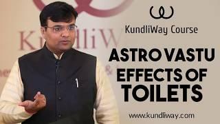 Astro Vastu Effects of Toilets | Learn AstroVastu