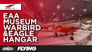 Inside EAA's Huge Warbird Collection