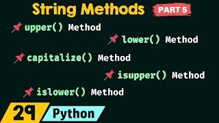 String Methods in Python (Part 5)