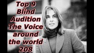 Top 9 Blind Audition (The Voice around the world 208)