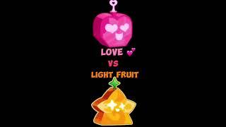 LOVE VS LIGHT FRUIT ( Roblox Blox Fruits Version )