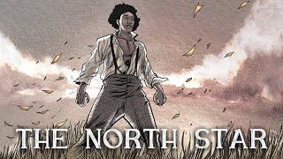 THE NORTH STAR - Graphic Novel Trailer