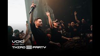 THIRD PARTY - LIVE at VOID Club BKK