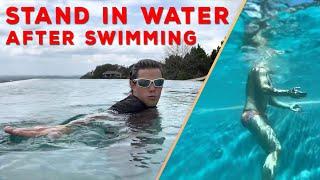 How To Stand UP in Water After Swimming - Go Back To A Standing Position When Swimming